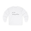 Money Bag Graphic Long Sleeve Tee — “just me and my millions”